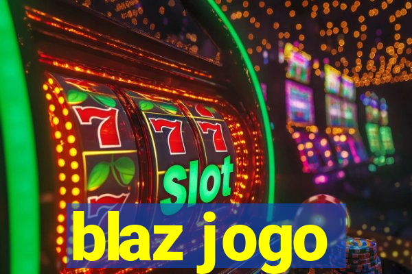 blaz jogo